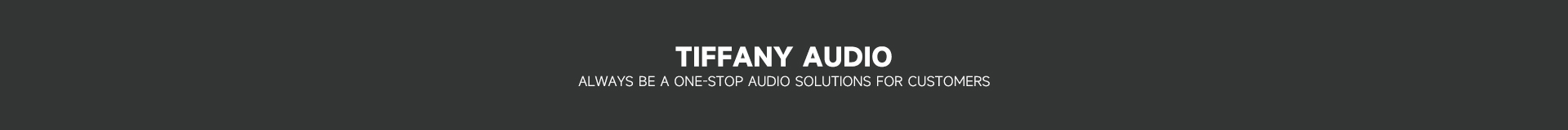 Tiffany Audio